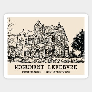 Monument Lefebvre - Memramcook NB Magnet